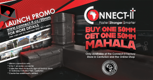 Connect-it 50mm Launch Offer Buy One 50mm, Get One 50mm Mahala